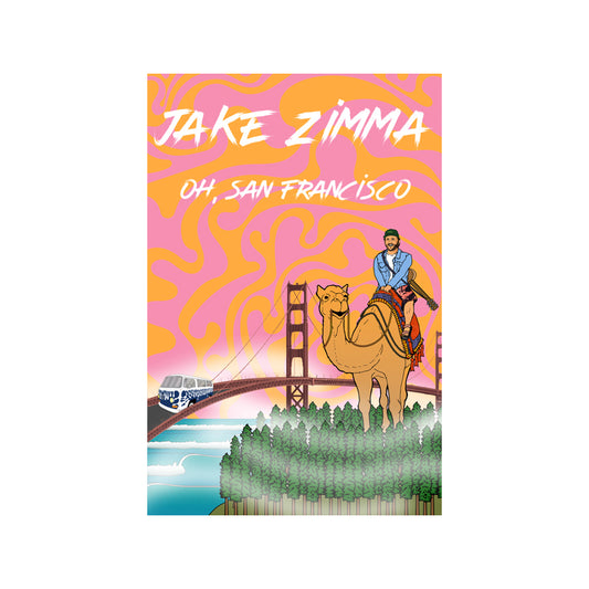 Signed Poster - Oh San Francisco 24" x 35"